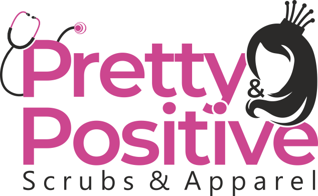 Pretty & Positive Scrubs and Apparel